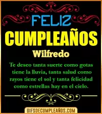 Frases de Cumpleaños Wilfredo